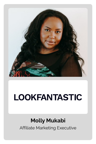 Molly Mukabi, Affiliate Marketing Executive at LOOKFANTASTIC.COM